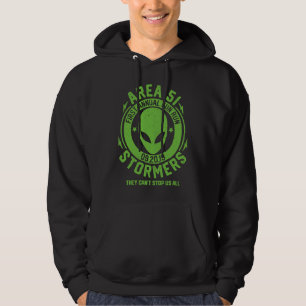 Funny storm Area 51, Stormers 1st Annual Fun Run A Hoodie