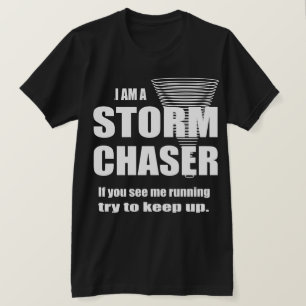 Funny Storm Chaser American Apparel T-shirt
