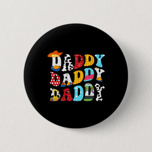 Funny Story Daddy Toy Boy Story Dad Fathers Day Te 6 Cm Round Badge