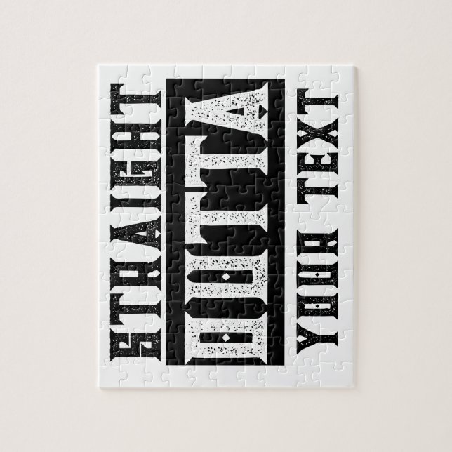 Funny 'Straight Outta Your Text' Jigsaw Puzzle (Vertical)