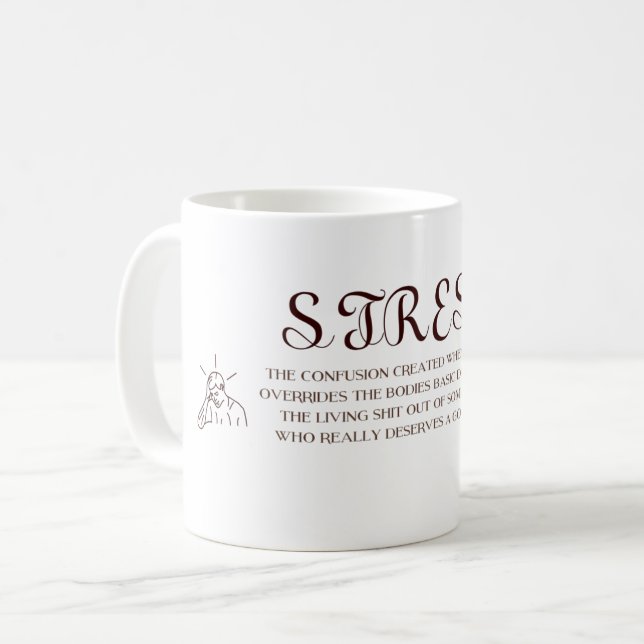 Funny Stress Definition Mug Stressful Humour (Front Left)