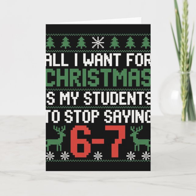 Funny Students Saying 6-7 67 Six Seven Teacher Chr Card (Front)