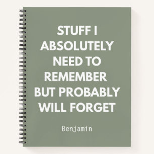Funny "Stuff I Need To Remember"  Personalised Notebook