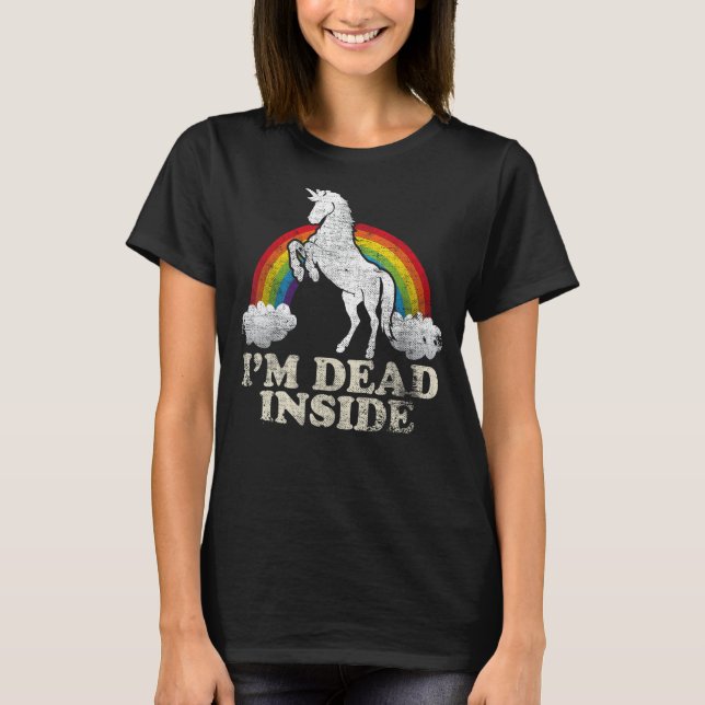 Funny Stuff - Unicorn I'm Dead Inside Sarcastic De T-Shirt (Front)