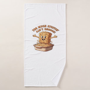 Funny Stuffing Overload Thanksgiving Classic T-Shi Bath Towel