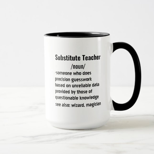 Funny Substitute Teacher Definition gifts  Mug (Right)