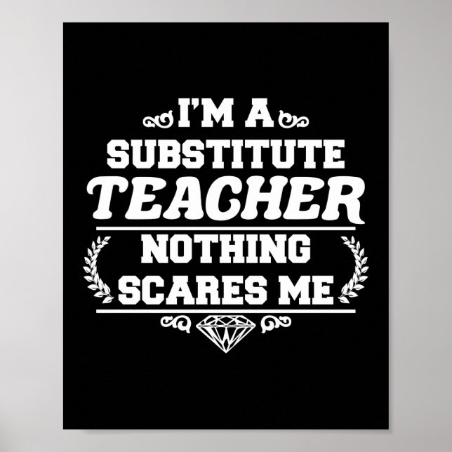 Funny Substitute Teacher Preschool Teacher Poster (Front)