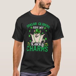 Funny Sugar Gliders Are My Lucky Charms St Patrick T-Shirt