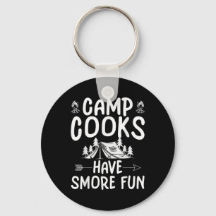 Funny Summer Camp Cook - Have Smore Fun Key Ring