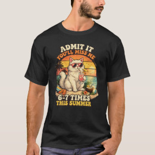 Funny Summer Cat "Admit It You'll Miss Me" Retro T-Shirt