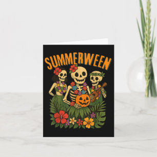 Funny Summerween Skeletons Luau Party Halloween Be Card