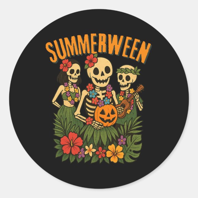 Funny Summerween Skeletons Luau Party Halloween Be Classic Round Sticker (Front)
