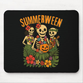 Funny Summerween Skeletons Luau Party Halloween Be Mouse Pad