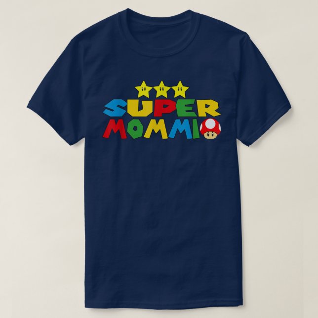 Funny Super Mommio Video Game Lover Mother's Day  T-Shirt (Design Front)