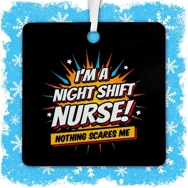 Funny Superhero Night Shift Nurse Appreciation Metal Tree Decoration (Creator Uploaded)