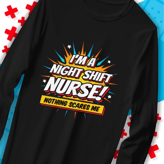 Funny Superhero Night Shift Nurse Appreciation T-Shirt (Creator Uploaded)
