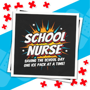 Funny Superhero School Nurse Appreciation Napkin