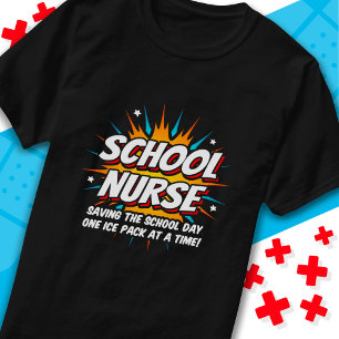 Funny Superhero School Nurse Appreciation T-Shirt