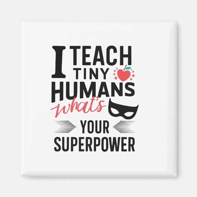 Funny Superhero Teacher Teaching Superpower To Tin Magnet (Front)