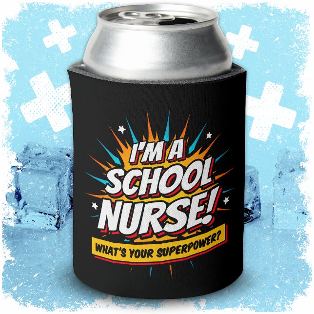 Funny Superpower School Nurse Appreciation Can Cooler (Creator Uploaded)