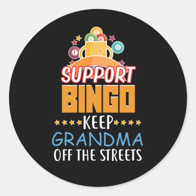 funny support Bingo Grandma word art  Classic Round Sticker (Front)
