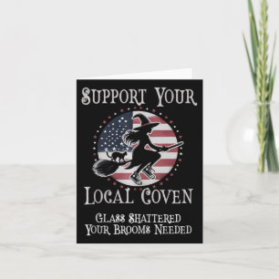 Funny Support Your Local Coven Kamala Cleaning Gl Card