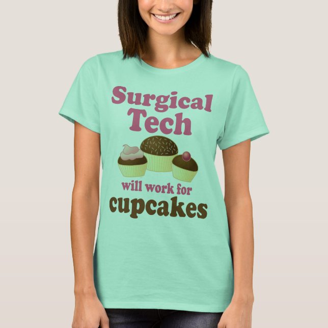 Funny Surgical Tech T-Shirt (Front)