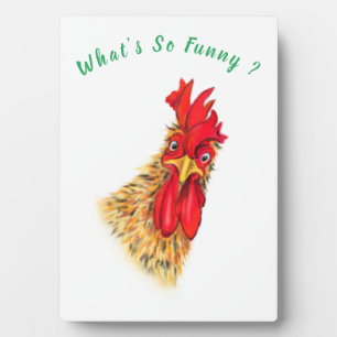 Funny Surprised Curious Rooster - Custom Text Plaque