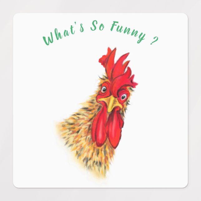 Funny Surprised Curious Rooster - What's So Funny  (Design 3)