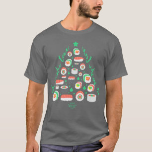 Funny Sushi Christmas Tree For Sushi Lover Oh Sush T-Shirt