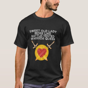 Funny Sweet Old Lady More Like Battle-Tested Warri T-Shirt