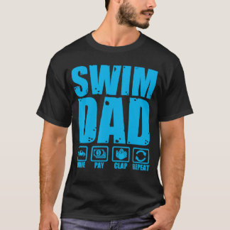 Funny Swim Dad Proud Swimmer Father Humor Fathers T-Shirt