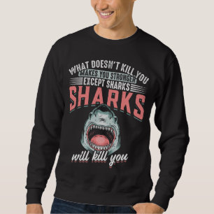 Funny Swimmer Humour Shark Joke Sweatshirt