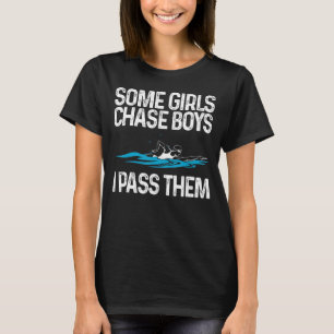 Funny Swimming Gift For Girls Women Swim Athletes T-Shirt