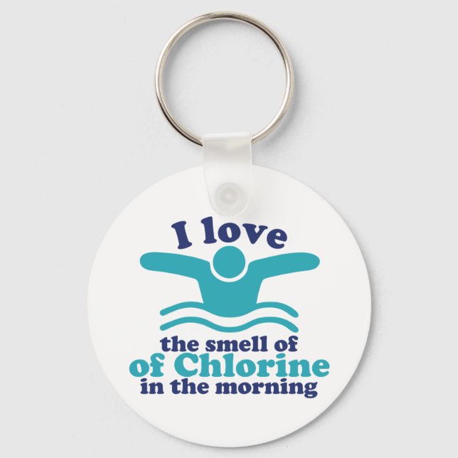 Funny Swimming Humour I Love The Smell Of Chlorine Key Ring (Front)