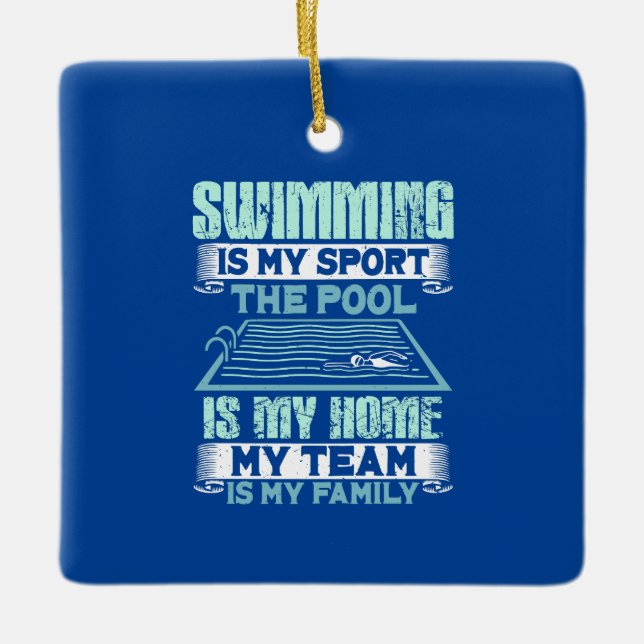 Funny Swimming Quote Ceramic Ornament (Front)