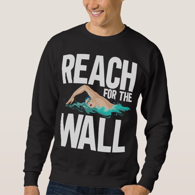 Funny Swimming Team Swimmer Quotes Sweatshirt (Front)