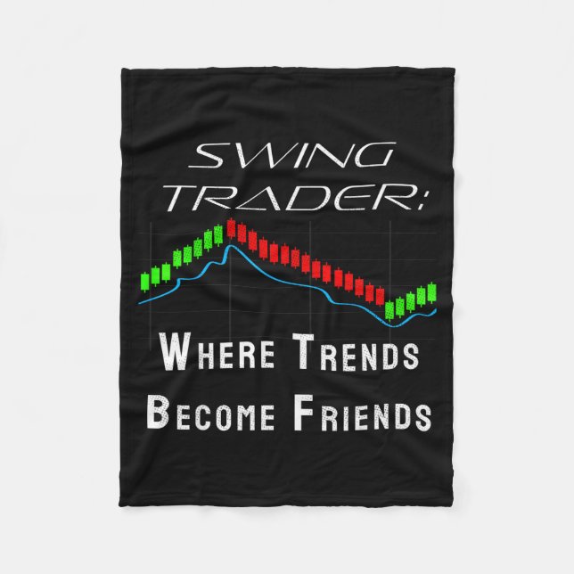 Funny Swing Trader Trading Stock Market  Fleece Blanket (Front)