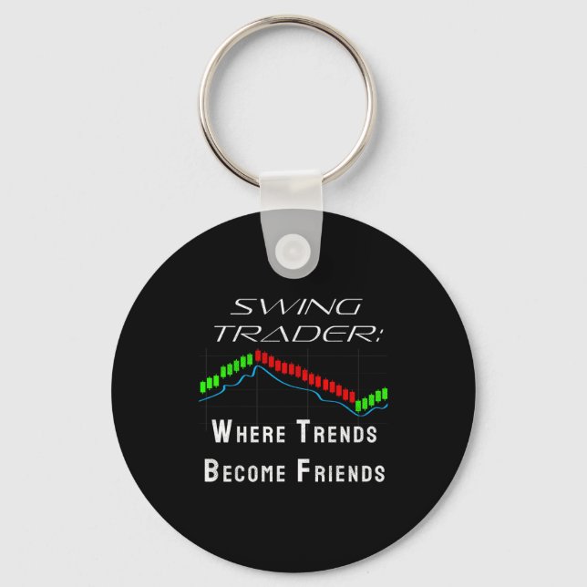 Funny Swing Trader Trading Stock Market  Key Ring (Front)