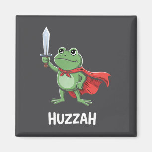 Funny Sword Meme Quote Huzzah Frog Knight Magnet