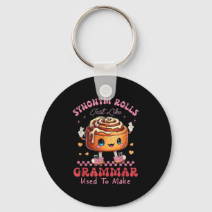 Funny Synonym Rolls Joke Cinnamon Rolls Grammar Pu Key Ring