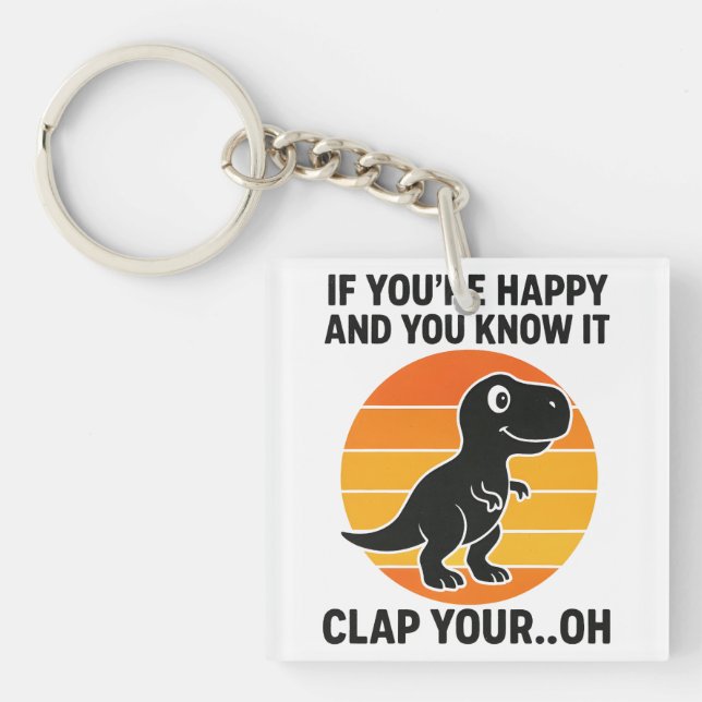 Funny T Rex Clap Your Oh Retro Dinosaur Joke Key Ring (Front)