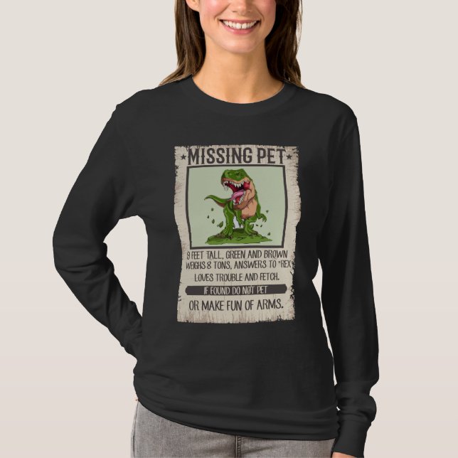 Funny T-Rex Dino Pet Dinosaur Joke T-Shirt (Front)