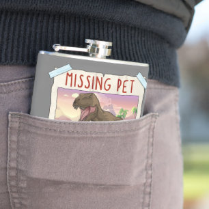 Funny T Rex Tshirt, Funny Missing Pet Tee, Dinosau Hip Flask
