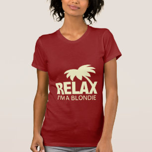Funny t-shirt for blondies