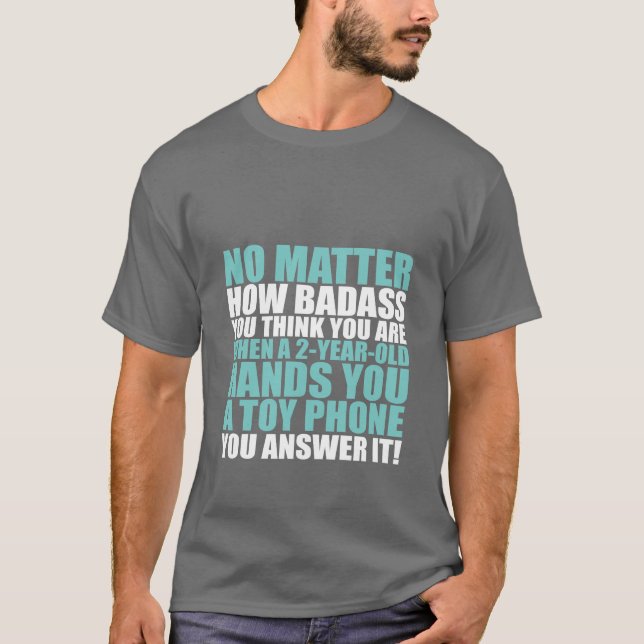 Funny T-shirt For Cool Fathers Daddy or Dad (Front)