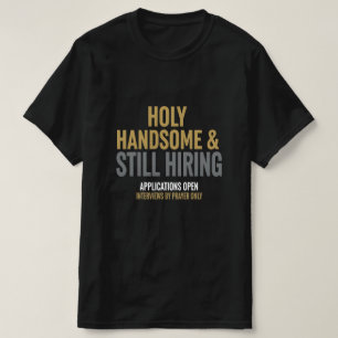 Funny T-shirt For Single Christian Men