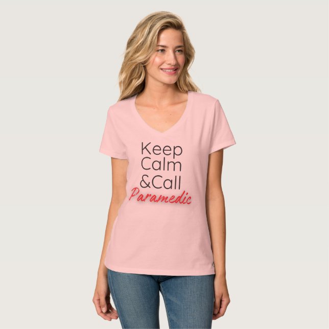 Funny T-shirt Keep Calm&Call Paramedic (Front Full)