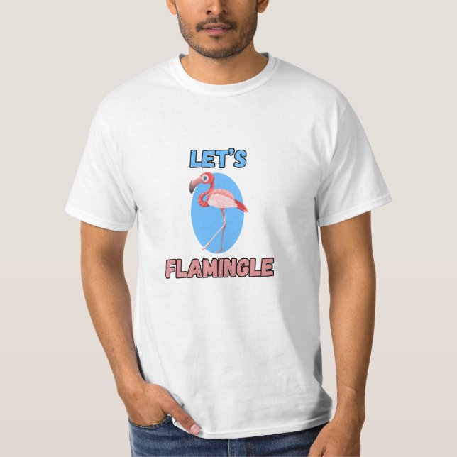 FUNNY! T-Shirt - Let's Flamingle - Flamingo (Front)