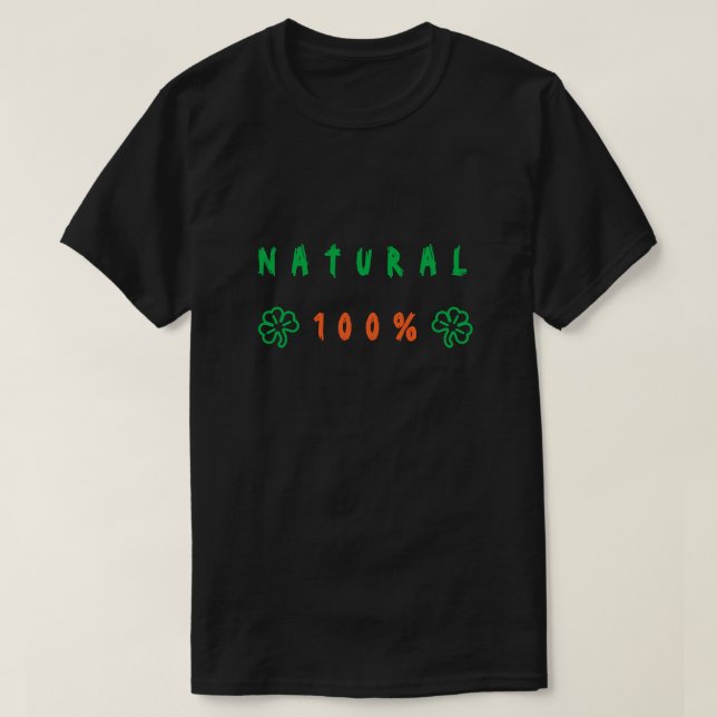 Funny T-Shirt Natural 100% - Custom Text (Design Front)